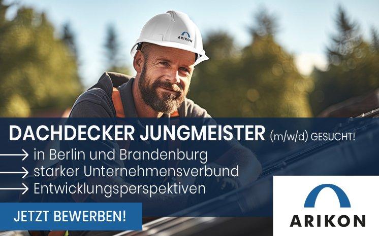 Dachdecker Jungmeister (d/m/w) | ARIKON Sanierungsbau GmbH (Vollzeit | Berlin)