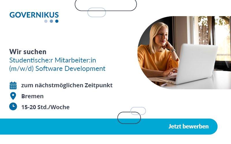 Studentische:r Mitarbeiter:in (m/w/d) Software Development (Studentenjob | Bremen / Telearbeit)