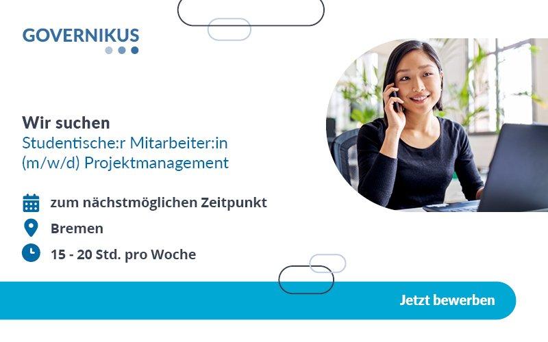 Studentische:r Mitarbeiter:in (m/w/d) Projektmanagement (Studentenjob | Bremen / Telearbeit)